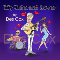 My Internet Lover by Des Cox